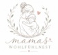 Mamas Wohlfühlnest